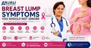 Breast Lump Symptoms You Should Not Ignore | Dr. Anjali Bhartiya Jaipur