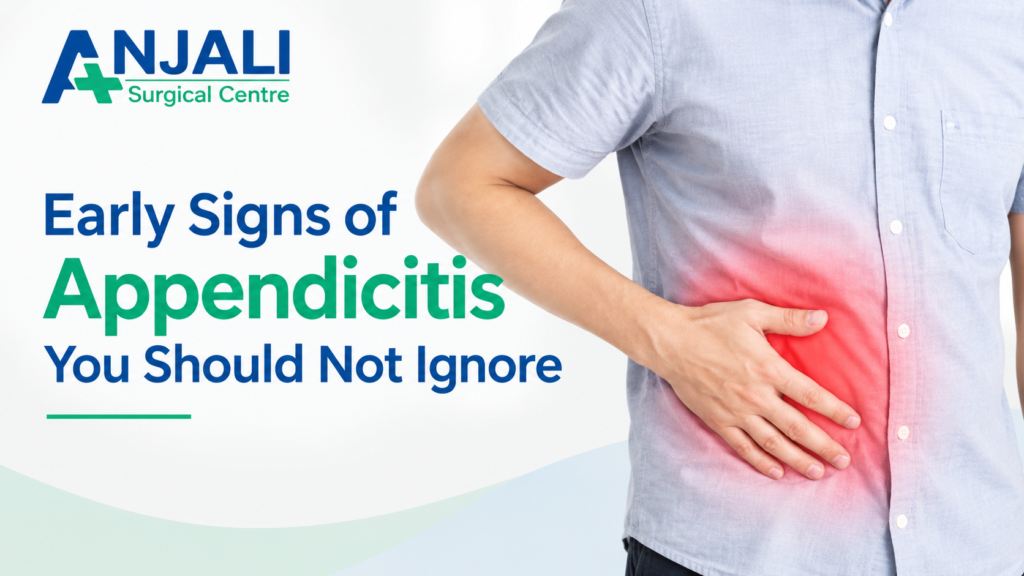 Early Signs of Appendicitis You Should Not Ignore