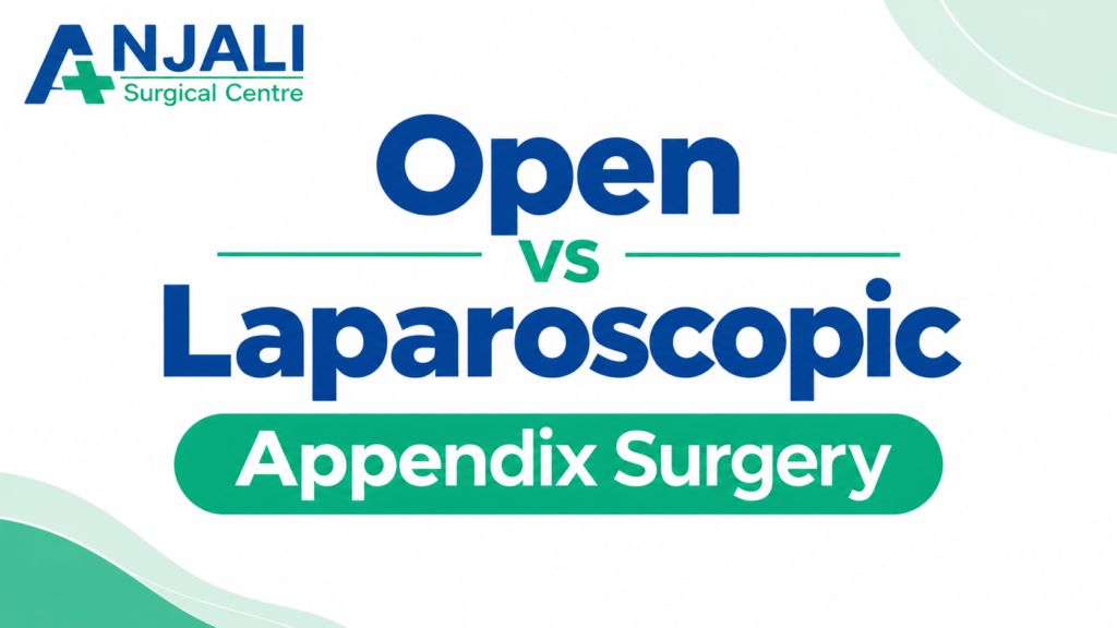 Appendix Surgery: Open vs Laparoscopic Surgery